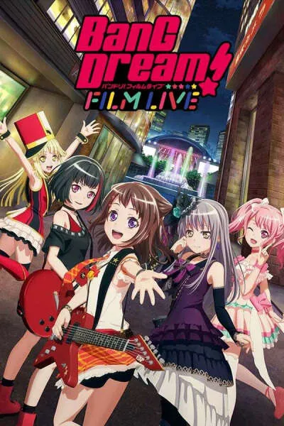 BanG Dream! Film Live